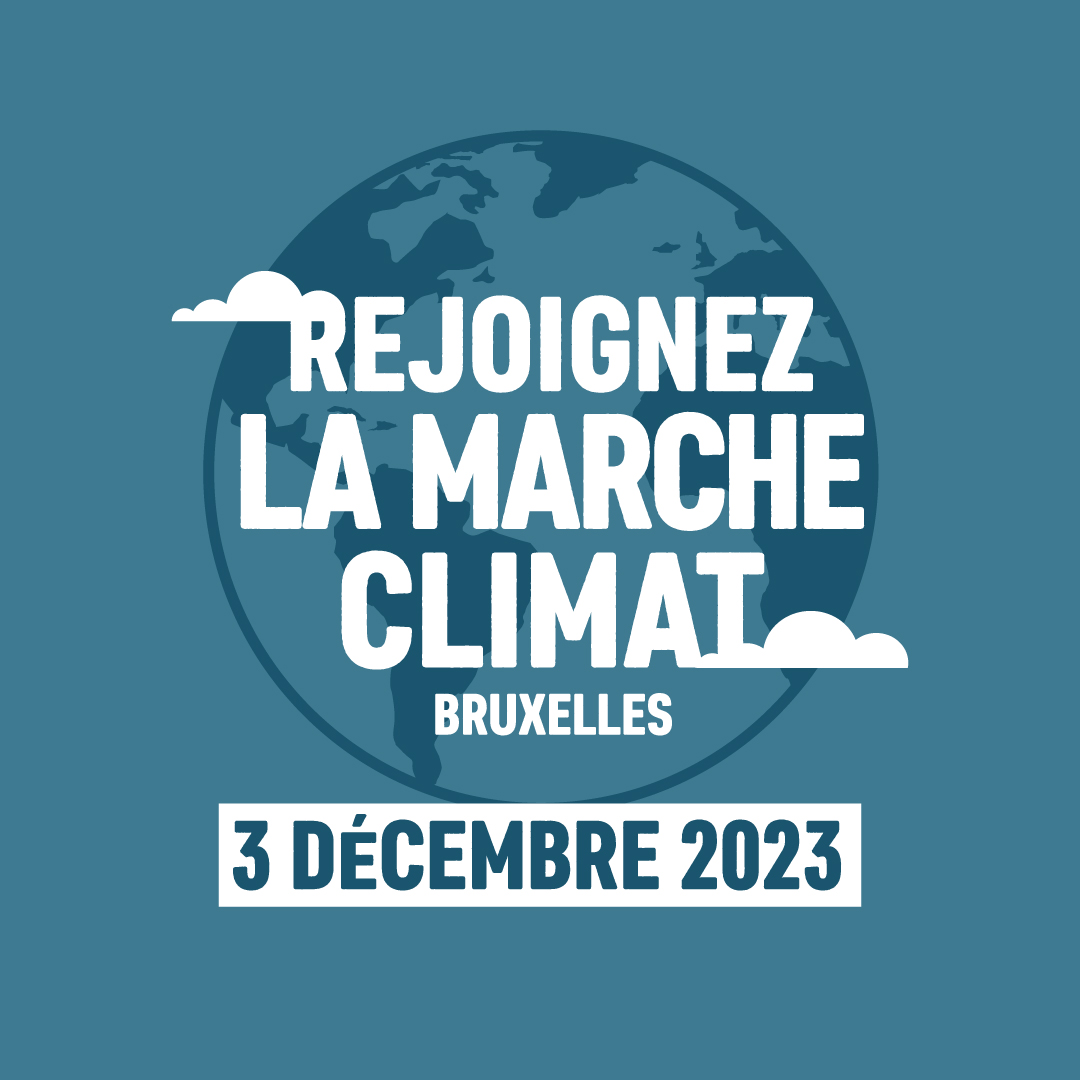 Rejoignez la marche pour le climat - 3 décembre 2023