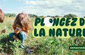 Semaine de la biodiversité : devenez acteur de la nature !