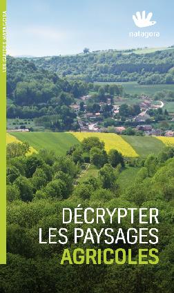 Couverture de la publication nature 14 - Guide: décrypter les paysages agricoles